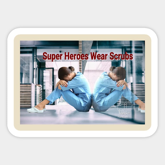 Super Heroes Wear Scrubs 2 Sticker by mjartscom